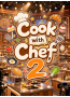 Cook with Chef 2